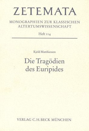 Die Tragödien des Euripides von Matthiessen,  Kjeld