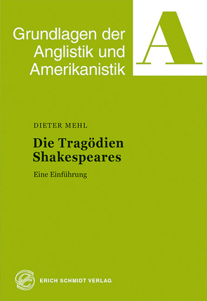 Die Tragödien Shakespeares von Mehl,  Dieter