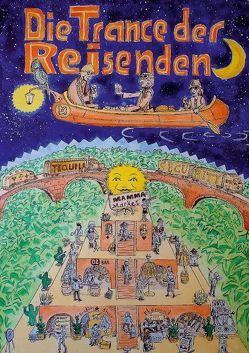 Die Trance der Reisenden (Posterbuch DIN A2 hoch) von Weiler,  Michael