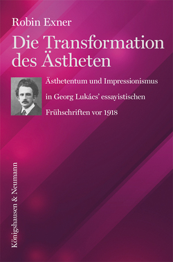 Die Transformation des Ästheten von Exner,  Robin