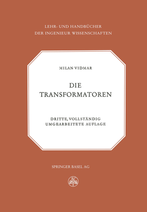 Die Transformatoren von Vidmar,  M: