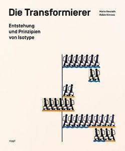 Die Transformierer von Brian,  Switzer, Kinross,  Robin, Neurath,  Marie