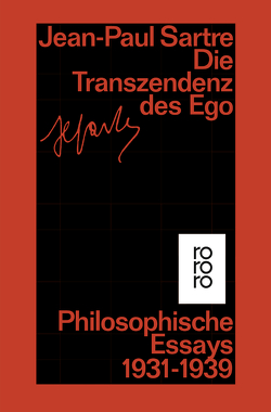 Die Transzendenz des Ego von Aumüller,  Uli, König,  Traugott, Sartre,  Jean-Paul, Schuppener,  Bernd, Schuppner,  Bernd