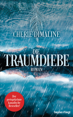 Die Traumdiebe von Dimaline,  Cherie, Lemke,  Stefanie Frida