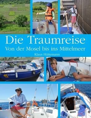 Die Traumreise von Hüttemann,  Klaus