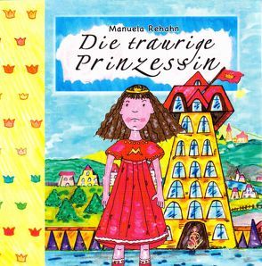 Die traurige Prinzessin von Rehahn,  Manuela
