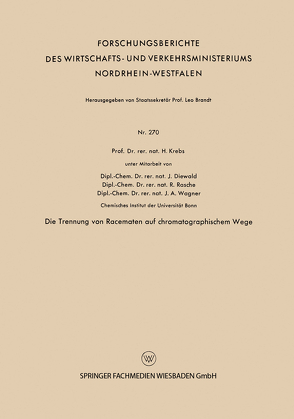 Die Trennung von Racematen auf chromatographischem Wege von Krebs,  Heinz