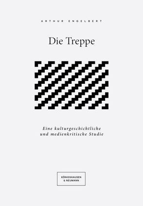 Die Treppe von Engelbert,  Arthur