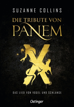 Die Tribute von Panem X. Das Lied von Vogel und Schlange von Collins,  Suzanne, Hachmeister,  Sylke, Klöss,  Peter