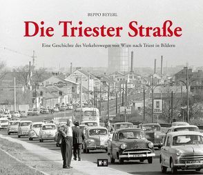 Die Triester Straße von Beyerl,  Beppo