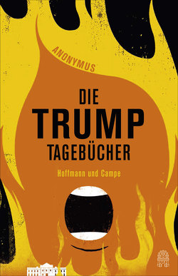 Die Trump-Tagebücher von Henschel,  Gerhard, Mönnigsen,  Susanne