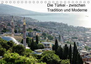 Die Türkei – zwischen Tradition und Moderne (Tischkalender 2021 DIN A5 quer) von Hellwig,  Hagen