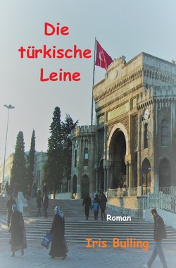 Die türkische Leine von Bulling,  Iris