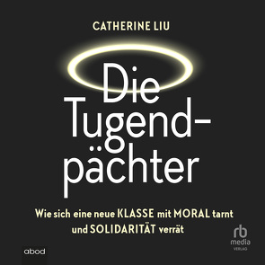 Die Tugendpächter von Liu,  Catherine