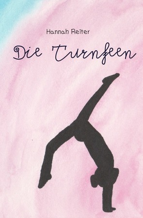 Die Turnfeen von Reiter,  Hannah