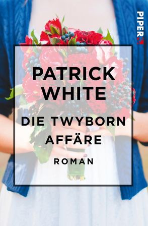 Die Twyborn Affäre von Hansen,  Kurt Heinrich, White,  Patrick