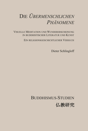 Die Übermenschlichen Phänomene von Schlingloff,  Dieter