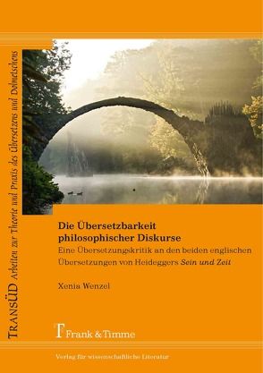 Die Übersetzbarkeit philosophischer Diskurse von Wenzel,  Xenia