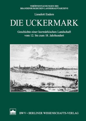 Die Uckermark von Enders †,  Lieselott