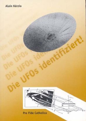 Die Ufos identifiziert von Couvert,  Etienne, Kérzio,  Alain