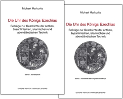 Die Uhr des Königs Ezechias von Markovits,  Michael