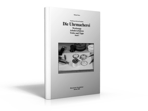 Die Uhrmacherei Bd. 1 von Stern,  Michael