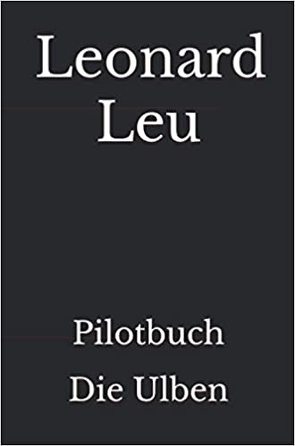 Die Ulben von Leu,  Leonard