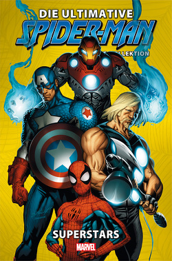 Die ultimative Spider-Man-Comic-Kollektion von Bagley,  Mark, Bendis,  Brian Michael, Hanna,  Scott, Strittmatter,  Michael