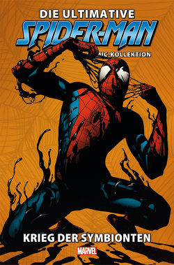 Die ultimative Spider-Man-Comic-Kollektion von Bendis,  Brian Michael, Immonen,  Stuart, Lafuente,  David, Strittmatter,  Michael, von Grawbadger,  Wade