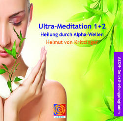 Die Ultra-Qualtum Meditationen