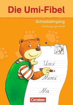 Die Umi-Fibel – Ausgabe 2011 von Schramm,  Martina