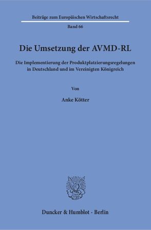 Die Umsetzung der AVMD-RL. von Kötter,  Anke