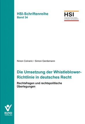 Die Umsetzung der Whistleblower-Richtlinie in deutsches Recht von Colneric,  Ninon, Gerdemann,  Simon