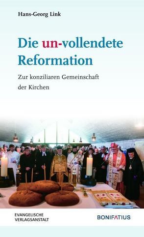 Die un-vollendete Reformation von Link,  Hans-Georg