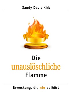 Die unauslöschliche Flamme von Davis Kirk,  Sandy