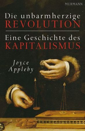 Die unbarmherzige Revolution von Appleby,  Joyce