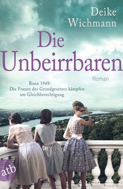 Die Unbeirrbaren von Wichmann,  Deike