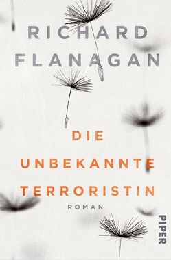 Die unbekannte Terroristin von Bonné,  Eva, Flanagan,  Richard