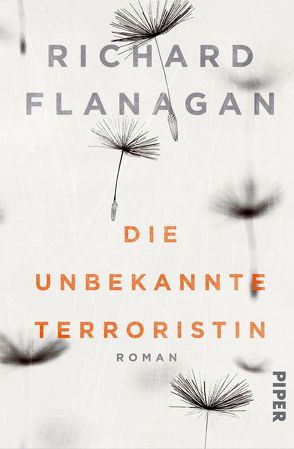 Die unbekannte Terroristin von Bonné,  Eva, Flanagan,  Richard