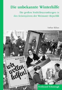 Die unbekannte Winterhilfe von Kilian,  Lothar