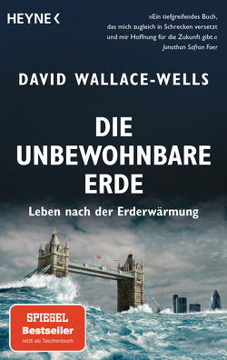 Die unbewohnbare Erde von Schmalen,  Elisabeth, Wallace-Wells,  David