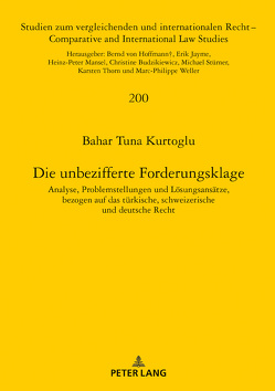 Die unbezifferte Forderungsklage von Kurtoglu,  Bahar Tuna