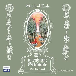 Die unendliche Geschichte – Das Hörspiel von Ende,  Michael, Feldhoff,  Petra, Großmann,  Mechthild, Illerhaus,  Ulla, Kremer,  Hans, Rösch,  Felix, Thalbach,  Anna, Thormann,  Jürgen, u.v.a., Wawrczeck,  Jens