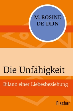 Die Unfähigkeit von Dijn,  M. Rosine De