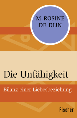 Die Unfähigkeit von Dijn,  M. Rosine De