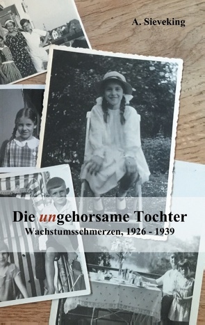 Die (un)gehorsame Tochter von Sieveking,  A.