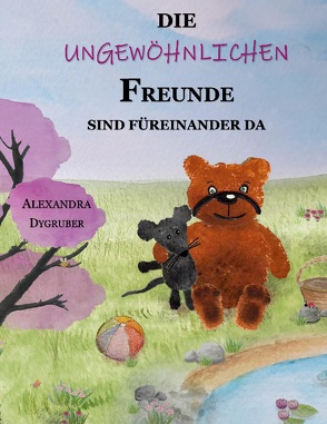 Die ungewöhnlichen Freunde von Dygruber,  Alexandra