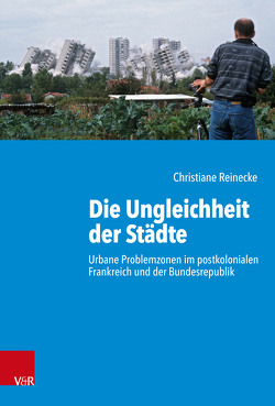 Die Ungleichheit der Städte von Reinecke,  Christiane