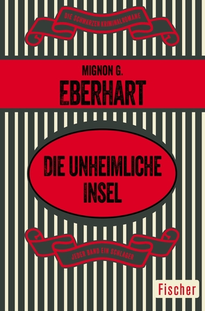 Die unheimliche Insel von Eberhart,  Mignon G., Müller,  Gertrud