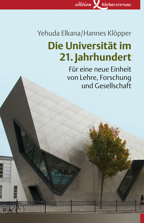 Die Universität im 21. Jahrhundert von Elkana,  Yehuda, Klöpper,  Hannes